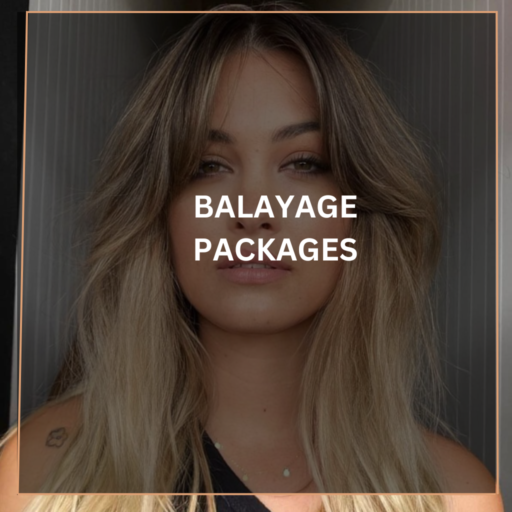 Balayage packages